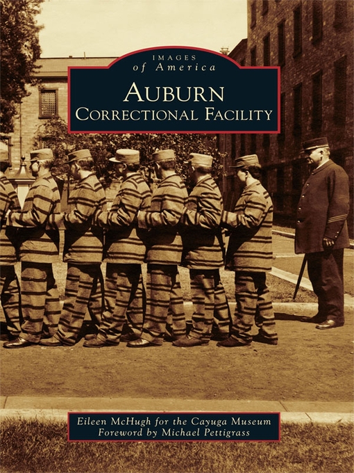 Title details for Auburn Correctional Facility by Eileen McHugh - Available